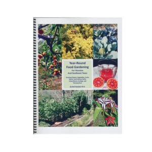 Bob Randall's Book Year Round Gardening in Houston